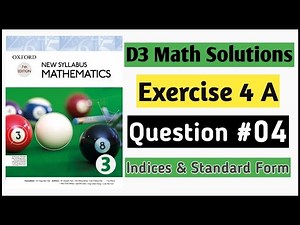 Exercise 4a Question no 4 D3 Oxford Maths New Syllabus | Chapter 4 Indices & Standard Form || Book 3