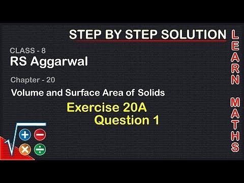 Volume and Surface area of Solids | class 8 Exercise 20A Question 1| RS Aggarwal | Learn Maths