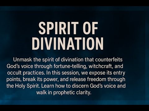 Deliverance from the spirit of divination