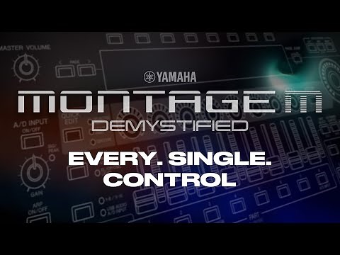 How to use EVERY button, knob and slider on Yamaha MONTAGE M - a comprehensive tutorial