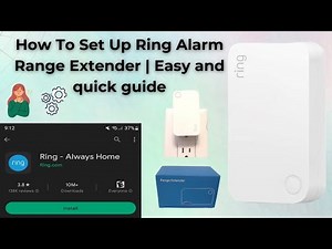 Ultimate guide To Set Up Ring Alarm Range Extender | Easy & quick setup guide