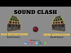 Exclusive Reggae Sound Clash: Bad Intentions Sound System vs New Sensation Sound System [Live Music]