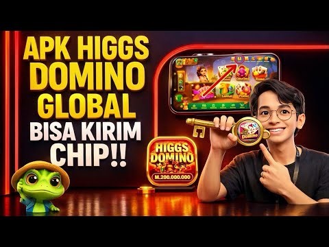 💯�RHASIL CARA KIRIM CHIP HIGGS DOMINO V2.67 TERBARU • CARA KIRIM CHIP HIGGS DOMINO GLOBAL