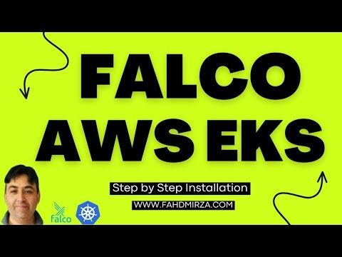 Install Falco on AWS EKS Step by Step