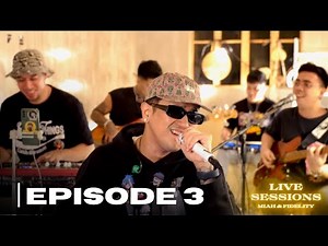 LIVE SESSIONS EPISODE 3 | MIAH feat. Fidelity