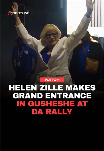Helen Zille's Dramatic Gusheshe Entrance at DA Rally