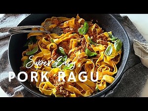 Easy Quick Pork Ragu