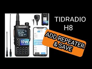 TIDRADIO H8 , ADD REPEATER & SAVE