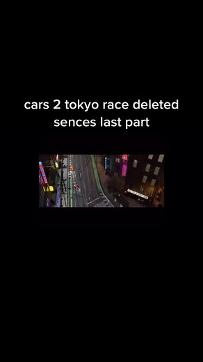 Exclusive Cars 2 Tokyo Race Deleted Scenes | Last Part