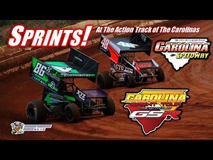 SPRINTS! Carolina Sprint Tour At Carolina Speedway | 2024 | Full Race - Heats - Dash - Feature