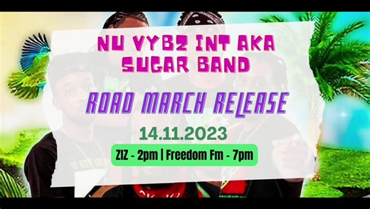 **🎉🚨 BREAKING: NuVybes Band aka Sugar Band and the Iconic Mr. Mention Set to Drop Carnival Bombshell with Explosive ROAD MARCH RELEASE for Sugar Mas 52! 🚀🎶** Prepare for a carnival revolution as the NuVybes Band Intel aka De Sugar Band with Iconic Front Man Gregory Mr Mention Hobson aka De Rastaman, unleashes an electrifying ROAD MARCH that will set Sugar Mas 52 ablaze! This Tuesday November 14th at 2pm on ZIZ Radio the airwaves will explode with infectious rhythms and carnival fervor, as th