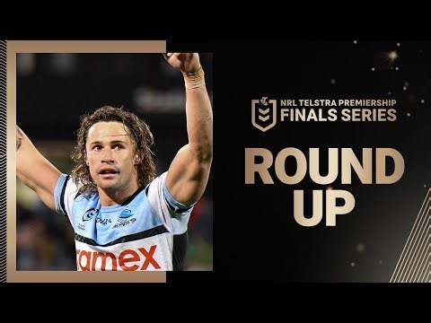 NRL 2025 | Round Up | Finals Week 2