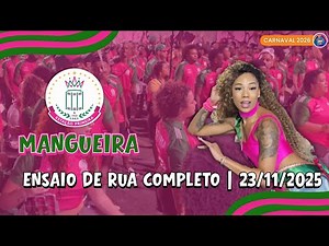 MANGUEIRA 2026 | PRIMEIRO ENSAIO DE RUA NO DIA 23/11/2025