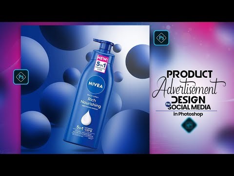 Product Advertisement Design In Adobe Photoshop-Step-By-Step