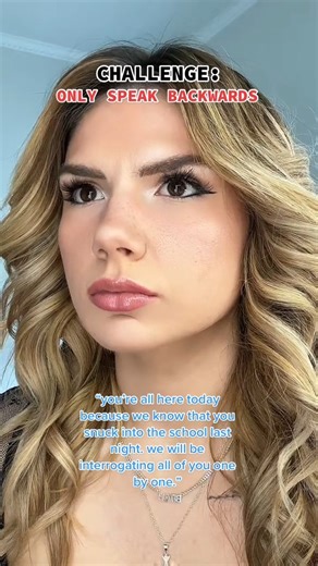 #challenge you can only speak backwards... #baileyspinn #skit #pov | Bailey Spinn