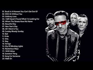 U2 Greatest Hits full Album - Best U2 Songs [ LIVE]