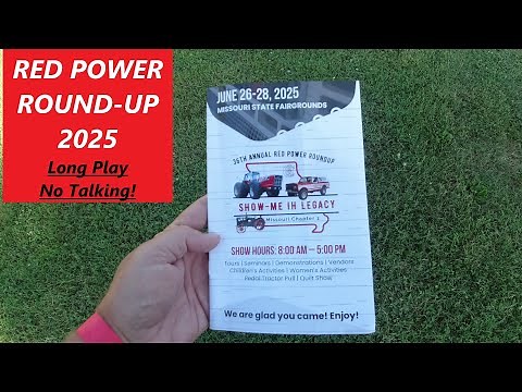 IH Red Power Round Up 2025 - Long Play - No Talking - International Harvester Tractors - Sedalia MO