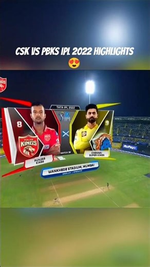 csk vs PBKS ipl 2022 highlights full match #cricket #shorts