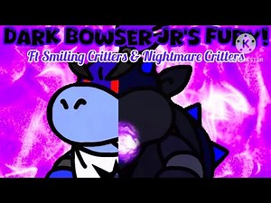 Dark bowser jrs fury finale part: the ultimate fight