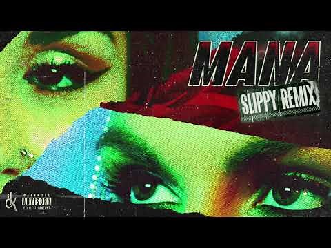 Krewella - Mana (Slippy Remix)