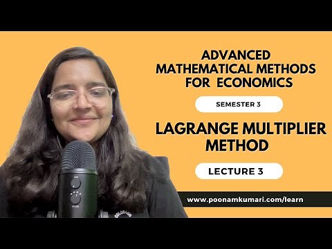 Lecture 3 Advanced MME | Constrained Optimisation | Lagrange Multiplier Method #baeconomics