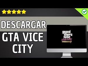 ✅️ Cómo Descargar GTA VICE CITY para PC ✅️