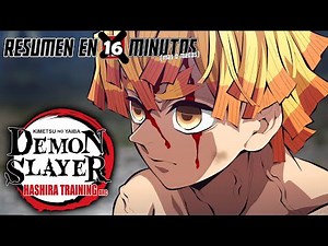 🔷 Demon Slayer: Kimetsu no Yaiba the Movie: Hashira Training | Summary in 16 Minutes (more or les...