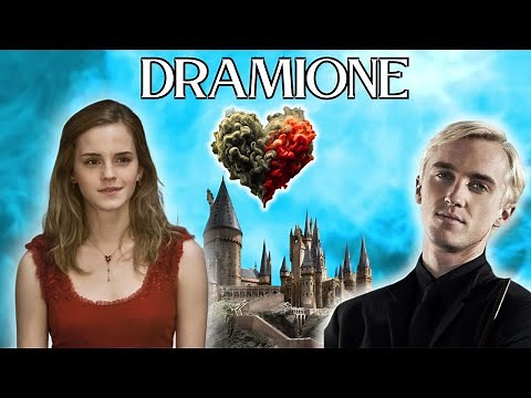 DRAMIONE - A song for DRACO MALFOY and HERMIONE GRANGER