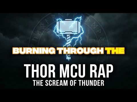 ​THOR: THE GOD OF THUNDER | Ultimate MCU Rap Tribute