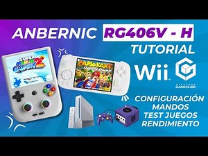 Anbernic RG406V Nintendo Wii and GameCube Guide Setup Controllers and Emulator