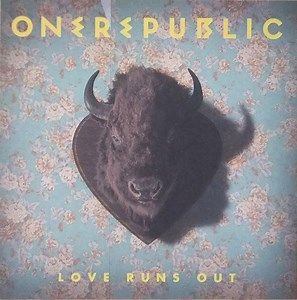 OneRepublic - Love Runs Out