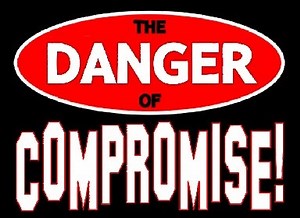 The Dangers of Compromise