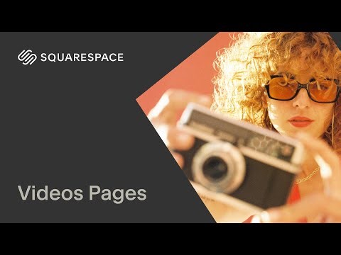 Videos Pages Tutorial | Squarespace 7.1