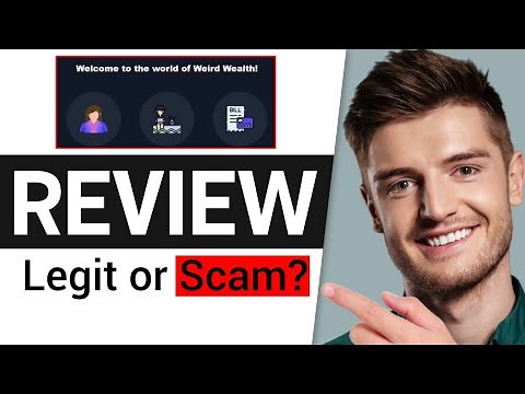 Weird Wealth Review | Is WeirdWealth.co Legit Or Scam?
