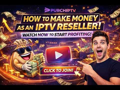 Make Money with IPTV Reseller Panel 💸 | PurchIPTV Full Tutorial 2026