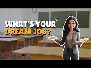 [B1] What’s Your Dream Job? | English Listening & Speaking Practice