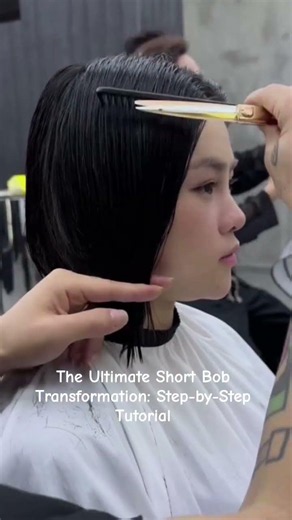 The Ultimate Short Bob Transformation: Step-by-Step Tutorial 💇‍♀️ #haircut #beautiful