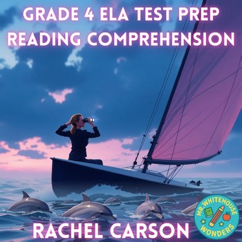 Rachel Carson| ELA | Reading Comp | Test Prep | Grade 4 | Women's History Month