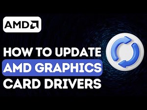 How To Update AMD Graphics Drivers - Easy Guide