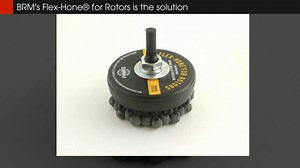 Disc Brake Resurfacing with BRM’s Flex-Hone® for Rotors