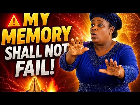 YOUR MEMORY SHALL NOT FAIL! 🙏 Powerful Prayer for Healing & Restoration