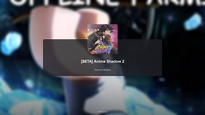 Anime Shadow 2: A beginner's guide