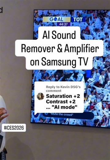 Replying to @Kevin DSG Samsung TVs now have an AI Sound Controller Pro that essentially allows you to amplify or remove sound on your TV and tailor the experience to you. You can increase, decrease or remove crowd noise, commentator voice, remove vocals from music and go into karaoke mode, and more #ces2026 #samsungtv #ces #samsungfirstlook #techtok