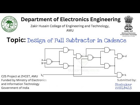 Full Subtractor Schematic Design on Cadence Virtuoso | C2S Program Project
