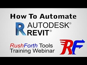 RushForth Tools for Revit Training Webinar