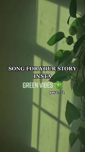 Insta Story Song Green Vibes 🫑 | Just a Moment - Blunted Beatz | #insta #story #song #fypシ #green #vibes