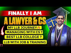 I am Officially a LAWYER Now! My LLB Journey & How I Managed it with CS and Job