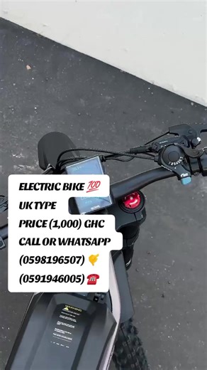 ELECTRIC BIKE 💯 UK TYPE PRICE (1,000) GHC CALL OR WHATSAPP (0598196507)🤙 (0591946005)☎️#Ramadan2025 #fyp #fyppppppppppppppppppppppp #buyfromme #fypシ゚