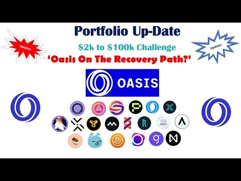 Can #Oasis (#ROSE) 'catch onto' the #privacy narrative? $2k - $100k #crypto portfolio updates