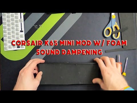 Corsair K65 Mini 60% Sound Dampening Mod - Foam Sheet